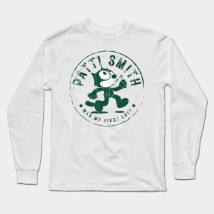 patti smith was my first love Long Sleeve T-Shirt